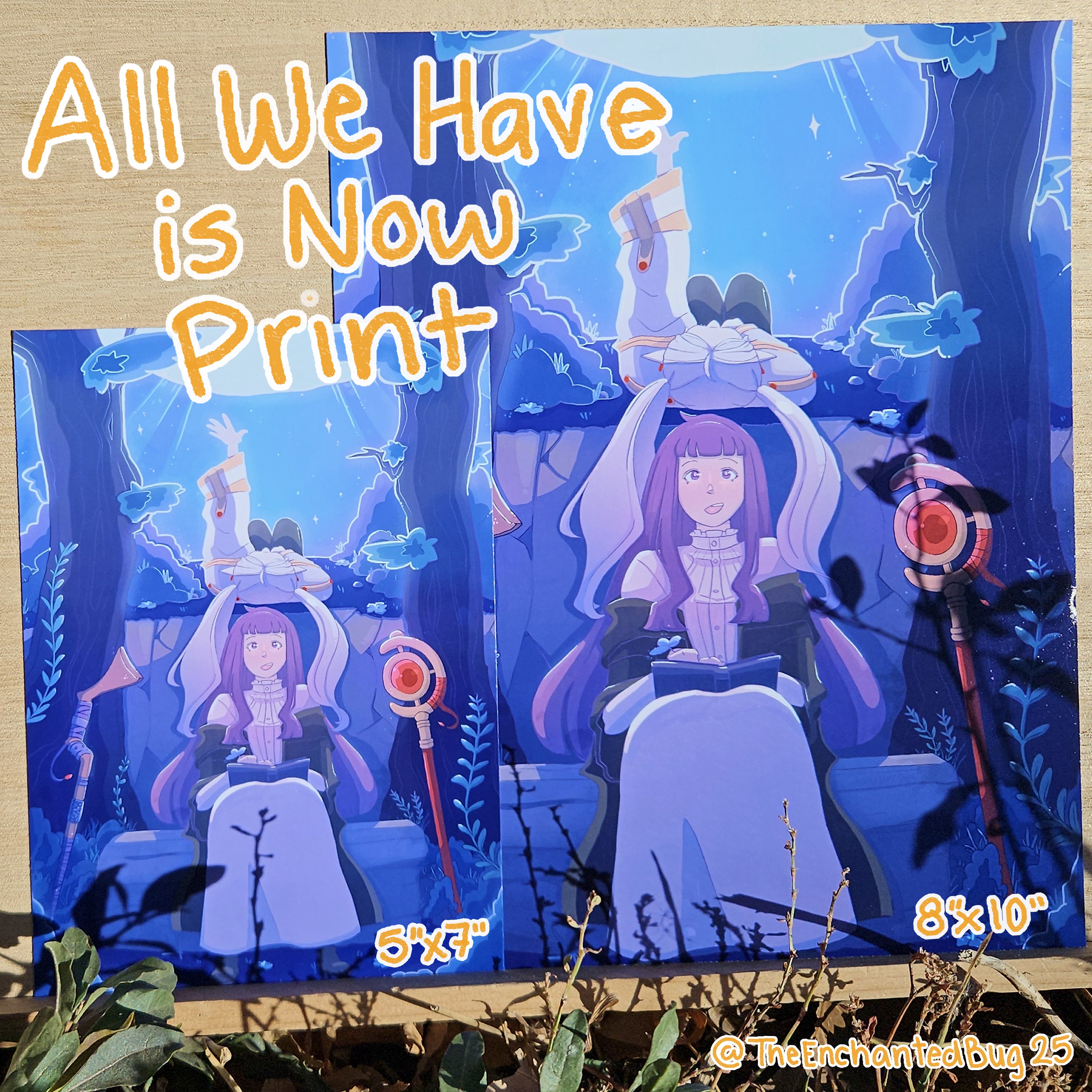 All We Have is Now Print